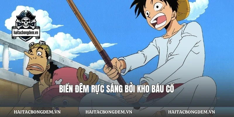 Biển đêm rực sáng bởi kho báu cổ