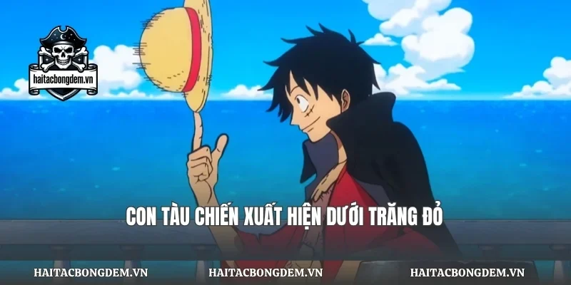 Con tàu chiến xuất hiện dưới trăng đỏ