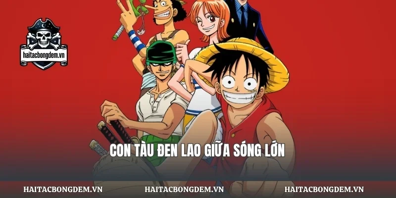 Con tàu đen lao giữa sóng lớn