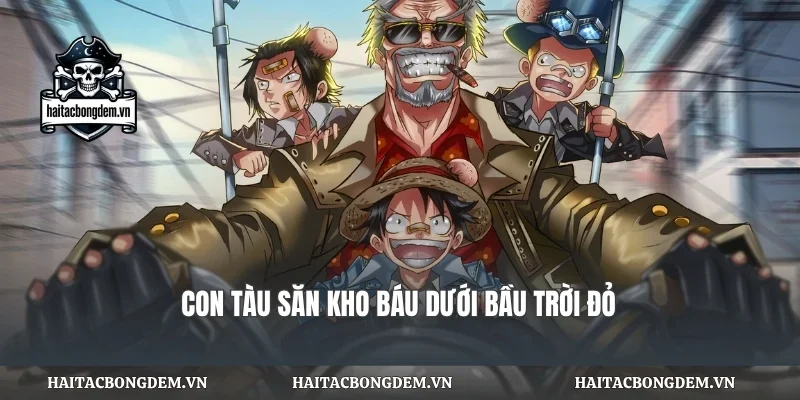 Con tàu săn kho báu dưới bầu trời đỏ