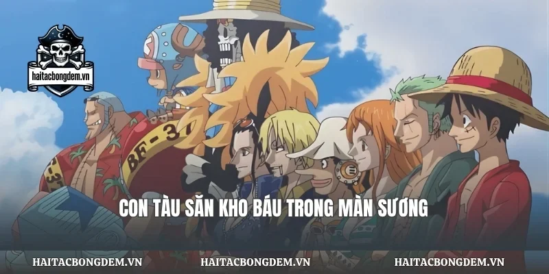 Con tàu săn kho báu trong màn sương