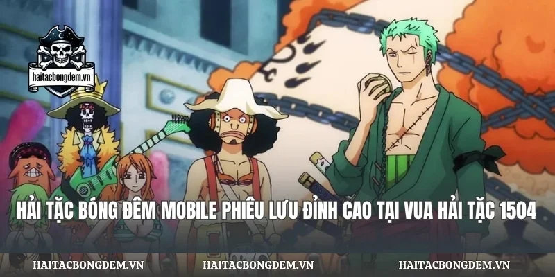 Hải Tặc Bóng Đêm Mobile