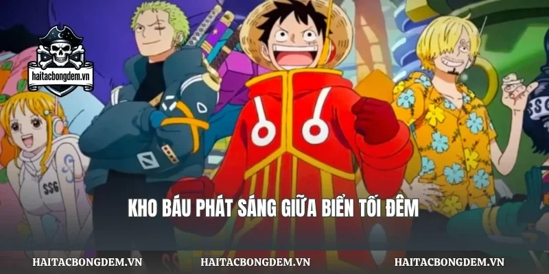 Kho báu phát sáng giữa biển tối