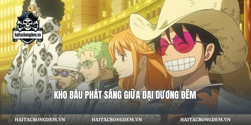 Kho báu phát sáng giữa đại dương đêm