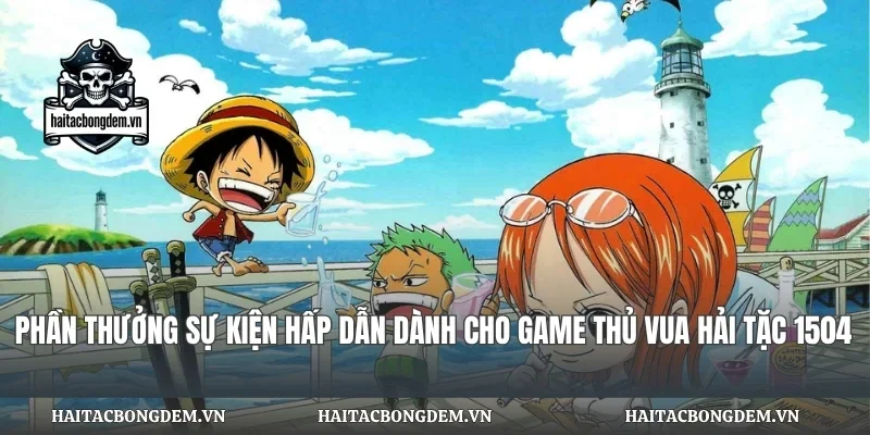 Phần Thưởng Sự Kiện Hấp Dẫn