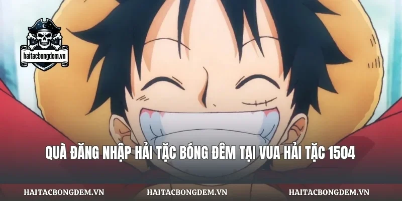 Quà Đăng Nhập Hải Tặc Bóng Đêm