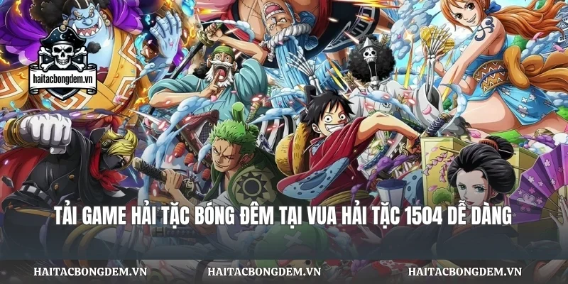 Tải Game Hải Tặc Bóng Đêm