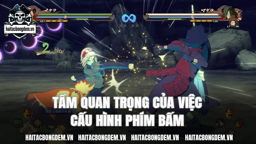 Tầm quan trọng của việc cấu hình phím bấm và các lệnh thao tác chính
